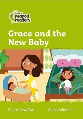 Grace and the New Baby: Level 2