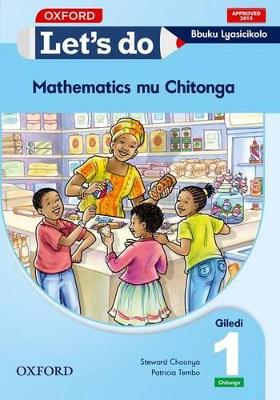Let's do Mathematics - Chitonga (Zambia): Grade 1: Learner's Book