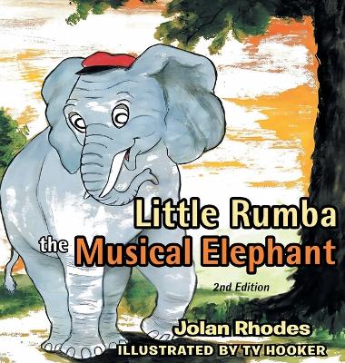 Little Rumba the Musical Elephant