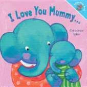 I Love You Mummy I Love You Daddy