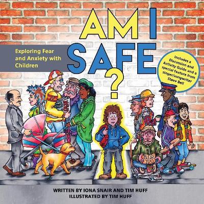 Am I Safe?: Exploring Fear and Anxiety with Children