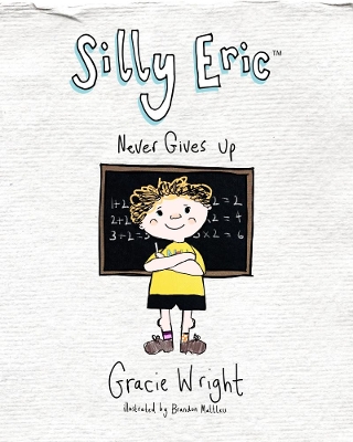 Silly Eric Never Gives Up