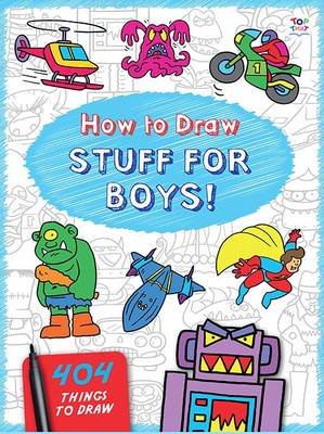 How to Draw Stuff for Boys
