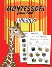 Montessori Learn About Animals: Games & Activities for Preschool, Pre-k and Kindergarten Learn about LANGUAGE, MATH, ANIMALS AND SHAPES