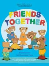 Friends Together: A Bear Buddies Learning Adventure: learn and practice early social language for making friends and playing together
