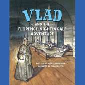 Vlad and the Florence Nightingale Adventure