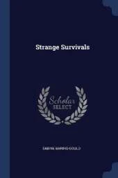 Strange Survivals