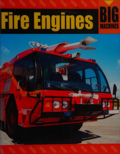 Big Machines: Fire Engines