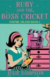 Ruby and the Boss Cricket: Inspire Island