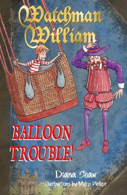 Watchman William: Balloon Trouble!