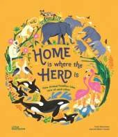 Home Is Where the Herd Is: How Animal Families Take Care of Each Other