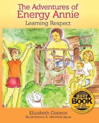 The Adventures of Energy Annie: Learning Respect