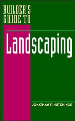 Builder's Guide to Landscaping