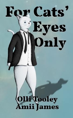 For Cats' Eyes Only