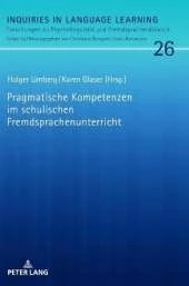 Pragmatische Kompetenzen im schulischen Fremdsprachenunterricht