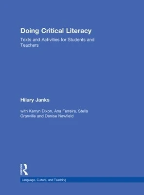 Doing Critical Literacy: Texts and Activities for Students and Teachers