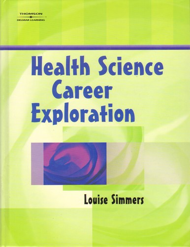 Health Science Career Exploration