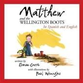 Matthew and the Wellington Boots (Español/English)