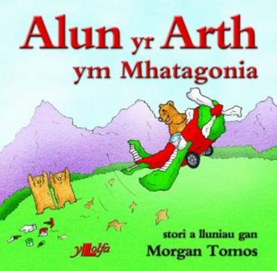 Alun Yr Arth Ym Mhatagonia