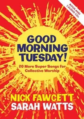Good Morning Tuesday!