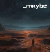 maybe