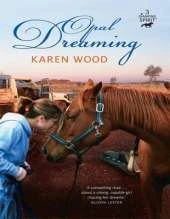 Opal Dreaming: Diamond Spirit (book 3)