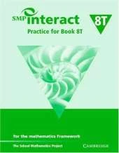 SMP Interact Practice for Book 8T: For the Mathematics Framework