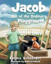 Jacob and His Out of the Ordinary Playground