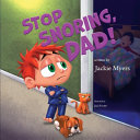 Stop Snoring, Dad!