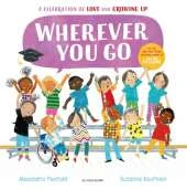 Wherever You Go: From the creators of All Are Welcome