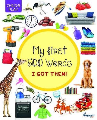 My First 500 Words: I Got Them!