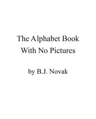 The Alphabet Book With No Pictures
