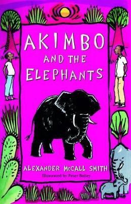Akimbo and the Elephants