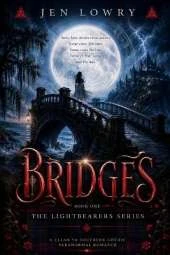 Bridges: The Lightbearers Series