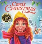 Cora's Christmas Challenge: A Magical Story of Friendship, Festive Fun, and the Spirit of Giving