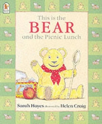 This Is the Bear and the Picnic Lunch