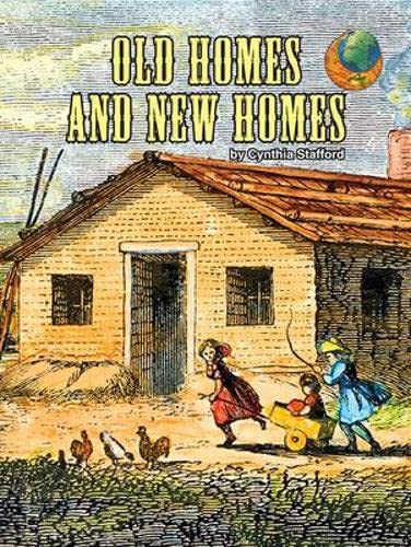 Imagine It! Leveled Readers for Social Studies, Above Level - Old Homes and New Homes (6-pack) - Grade 1