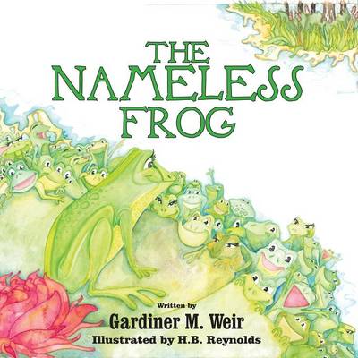 The Nameless Frog: (Paperback Edition)