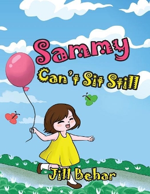 Sammi Can't Sit Still