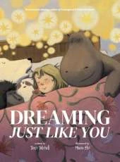 Dreaming, Just Like You