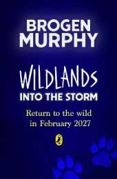 Wildlands: Into the Storm