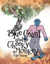 The Blue Giant and the Cheeky Monkey