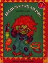 Elliw'n Mynd am Dro