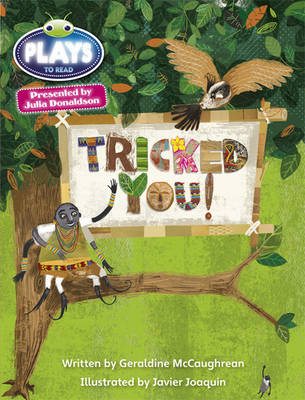 Bug Club Plays Blue (KS2)/4B-4A Tricked You! 6-pack