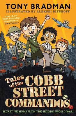 Tales of the Cobb Street Commandos: 'One of our best historical storytellers.' Tom Palmer