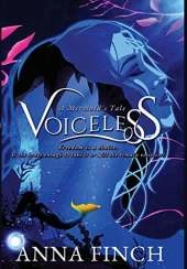 Voiceless: A Mermaid's Tale
