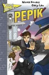 Young Heroes: Pepik
