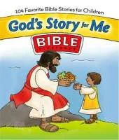 God's Story for Me Bible Storybook: 104 Favorite Bible Stories for Children