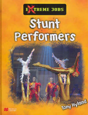 Extreme Jobs: Stunt Performers
