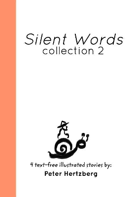 Silent Words: Collection 2